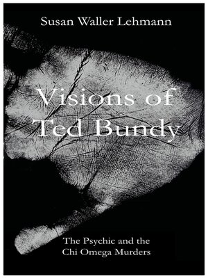 cover image of Visions of Ted Bundy